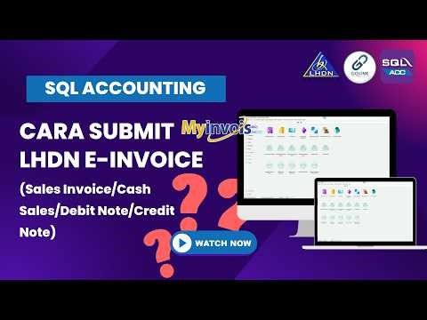 Cara Submit LHDN E-Invoice di SQL Accounting