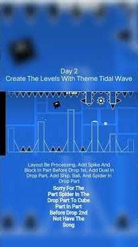 Day 2 Create The Level With Theme Tidal Wave #geometrydash