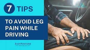How to Avoid Leg Pain While Driving - 7 Best Tips for Pain Relief