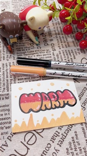 How to Draw “WARM” Bubble Letters ✨ Acrylic Marker Gradient Tutorial