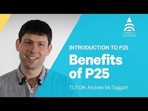 1.2 What are the Benefits of P25? | Introduction to P25 | Tait Radio Academy