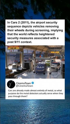 In Cars 2 (2011), the airport security scene depicts vehicles removing their wheels during screening