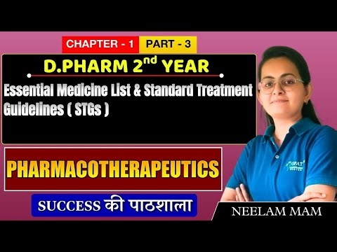 D.Pharm 2nd Year | Pharmacotherapeutics: Essential Medicine List & STGs | Chapter 1 (Part 3) #dpharm