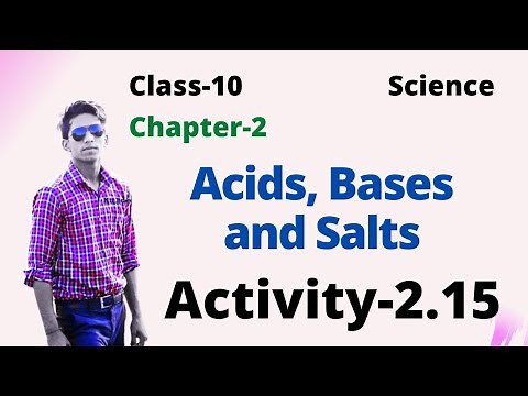 Activity 2.15 | Acids Bases and Salts | Chapter 2 Class 10 Science | CBSE NCERT @PRK Films
