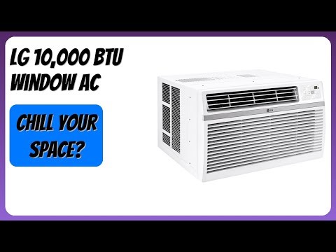 REVIEW (2026): LG 10,000 BTU Window AC. Features