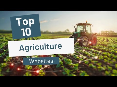 Top 10 Agriculture Websites to Transform Your Farming Journey!