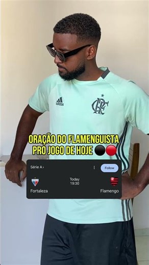 FORTALEZA X FLAMENGO - ORAÇÃO DO FLAMENGUISTA