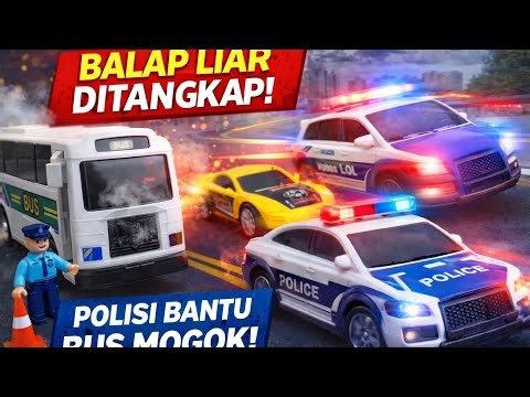 Seru! Polisi Mainan Beraksi 🚔 Tolong Bus Mogok & Hentikan Balap Liar!