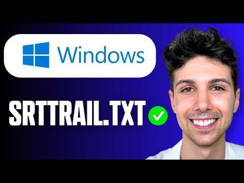 How To Fix SrtTrail.txt C /Windows/System32/LogFiles/srt/SrtTrail.txt Windows 11/10 (Guide 2026)