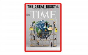 Time Magazine announces ‘The Great Reset’ to usher in world socialism - LifeSite