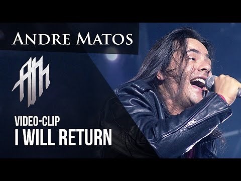 Andre Matos - I Will Return (OFFICIAL VIDEO)
