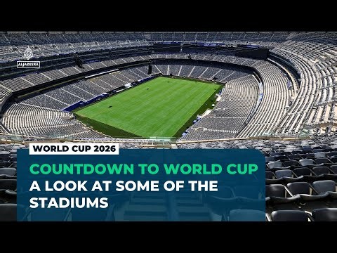 World Cup 2026 stadiums: All you need to know