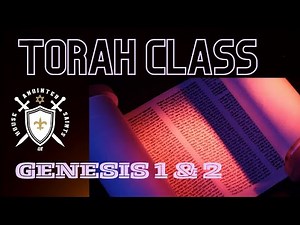 TORAH CLASS: Genesis 1 & 2 | BERESHIT | In The Beginning - Breakdown Class