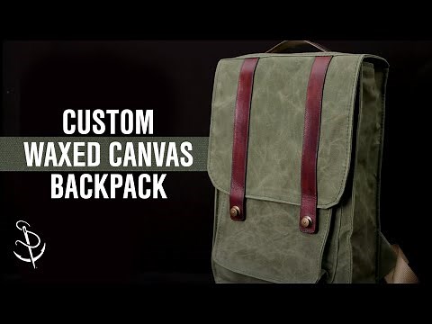 Make Your Own Waxed Canvas Backpack with Leather Accent