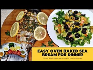Oven Baked Sea Bream| How to make oven Baked Fish| Easy oven Baked Fish