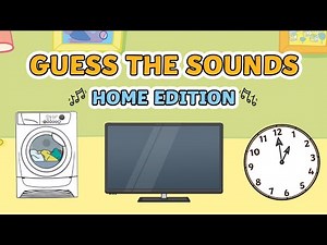 Guess the Sound - Home Edition | Fun and Educational Sound Guessing Game