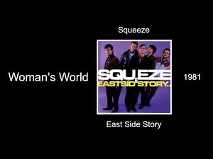 Squeeze - Woman's World - East Side Story [1981]
