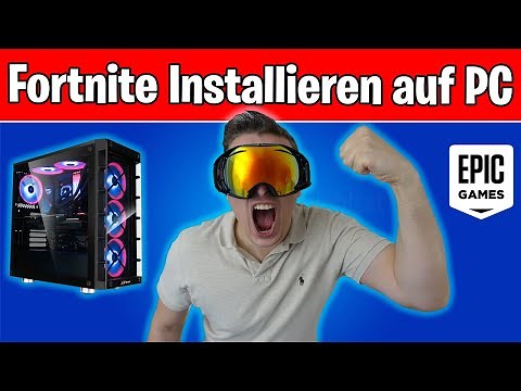 Fortnite auf PC runterladen, installieren und spielen (Epic Games Launcher Download für Windows)