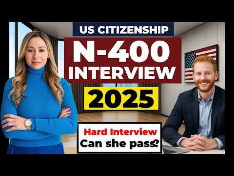 2025 New, Real Interview of U.S. citizenship, Full N-400 Naturalization Interview, Small talk #n400