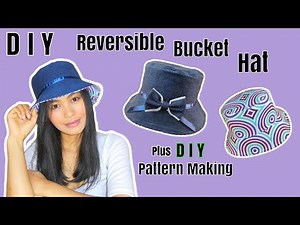 DIY Reversible Bucket Hat Tutorial ||How to Make a Bucket Hat Pattern Beginners Friendly || DIY Hat