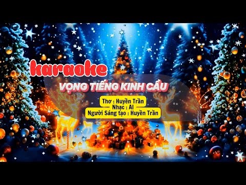 VỌNG TIẾNG KINH CẦU - KARAOKE (TONE NAM)