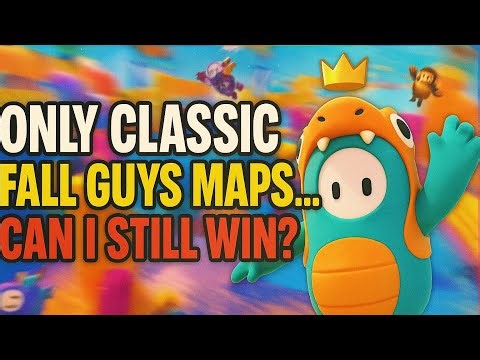 Only Classic Fall Guys Maps… Can I Still Win?