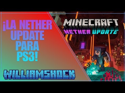 ¡La Nether update para Minecraft PS3! Esta cerca - WilliamshockYT-