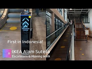 KONE Escalators with Handrail Sanitizer & Moving Walk - IKEA Alam Sutera