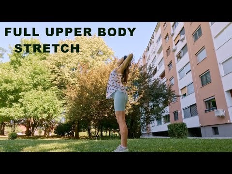 FULL UPPER BODY STRETCH FOR FLEXIBILITY & MOBILITY | GENTLE OUTDOOR ROUTINE | 4K