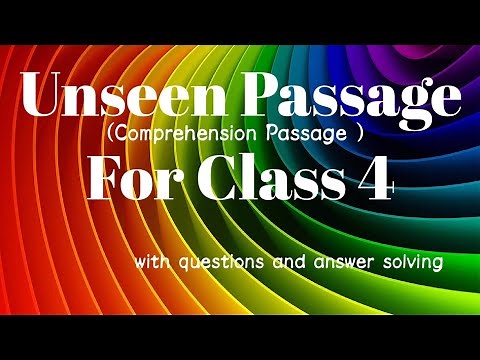 How to solve Copmprehension / Unseen Passage For Class 4 / With question answer. kaise solve kare?