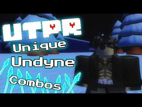 [UTPR] The Most Unique Undyne Combos!