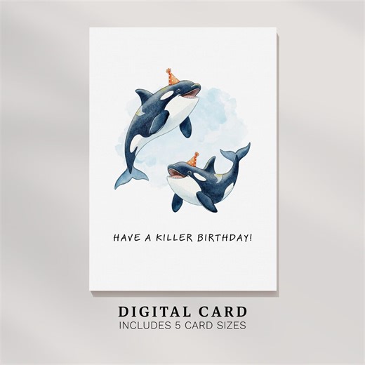 Killer Whale (orca) Birthday Card: Printable Greeting Card (digital Download) - Etsy