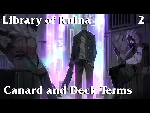 Library of Ruina Guide 2: Canard and deck building terms