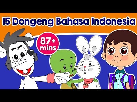 15 Dongeng bahasa Indonesia - Dongeng anak | Kartun Untuk Anak | Animasi Kartun Bahasa Indonesia