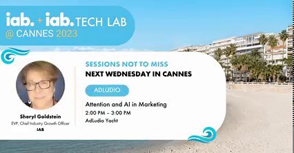 Heading to Cannes next week? Be sure to attend these sessions with #IAB and IAB Tech Lab's executive team on Wednesday, June 21st: 🔹 What Does the Future of Identity Hold? (Experian) with David Cohen 🔹 Attention and AI in Marketing (Adludio) with Sheryl Goldstein 🔹 CTV & Identity (Index Exchange) with Anthony Katsur 🔹 Industry Executive Conversation & Plans for 2024 (Google) with Anthony Katsur Learn more and see the full agenda: https://bit.ly/3JgyXgh #CannesLions2023 | IAB