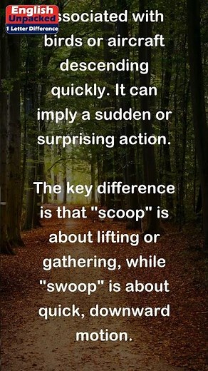 Scoop and Swoop (One Letter)