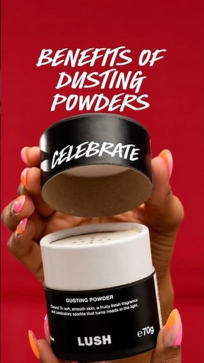 Why Use Lush Dusting Powders?