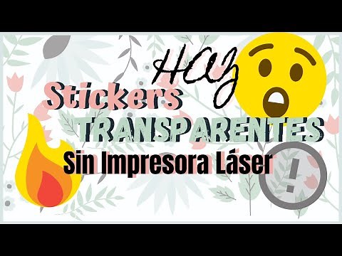Cómo Hacer Calcomanias Transparentes 😲 - DIY - Sin papel de sticker o impresora láser!