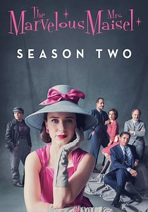 The Marvelous Mrs. Maisel Season 2 - episodes streaming online