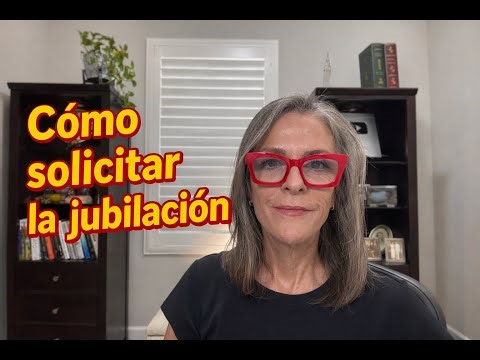 Cómo Solicitar la Jubilación del Seguro Social (Paso a Paso) + Consejos Clave