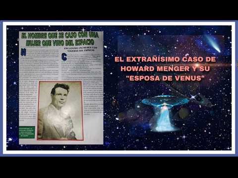 EL EXTRAÑÍSIMO CASO DE HOWARD MENGER Y SU "ESPOSA DEL PLANETA VENUS"