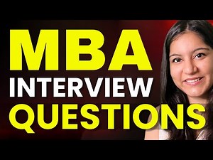 List of MBA Interview Questions You MUST Prepare | MBA Interview Preparation