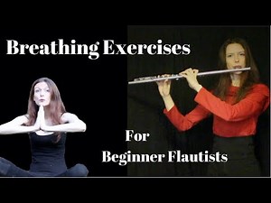 Flute Breathing Exercises for Beginners