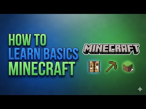 How to Learn the Basics of Minecraft | Easy Beginner Guide 2026