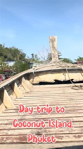 A Day Trip to Coconut Island, Phuket Thailand. Exploring on our own #travel #beach #vacation #island