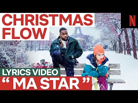 Tayc (Marcus) - Ma Star (B.O de la série Christmas Flow) | Netflix France