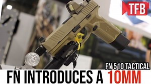 [SHOT 2023] TFBTV Show Time: FN Finally Makes a 10mm - The FN 510
