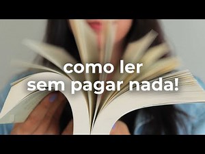 COMO LER LIVROS DE GRAÇA (de verdade!) 📚