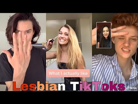 Lesbian TikToks to feed the gays || Lesbian TikTok compilation for when you’re bored