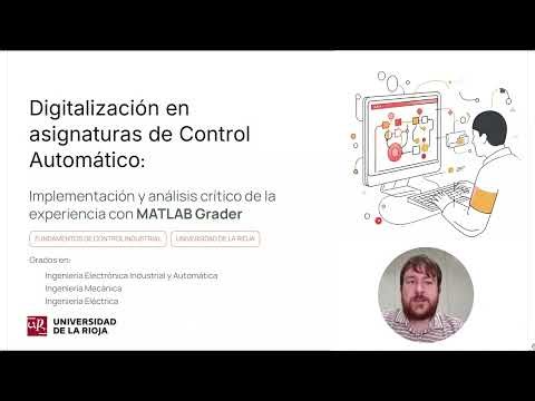 Digitalización en asignatura de Control Automático: Implementación y experiencia con Matlab Grader